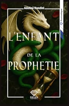 Paperback L'enfant de la prophétie (French Edition) [French] Book
