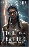 Light as a Feather (The Godhunter Book 14)