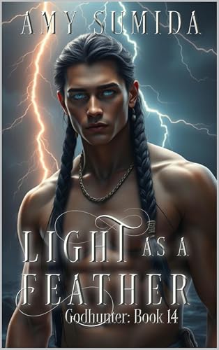 Light as a Feather: A Reverse Harem Witch Romance (The Godhunter Series Book 14)