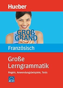 Paperback Große Lerngrammatik Französisch: Regeln, Anwendungsbeispiele, Tests [German] Book