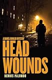 Head Wounds (Daniel Rinaldi Thrillers, 5)