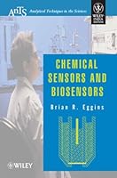 Chemical Sensors and Biosensors 8126524758 Book Cover