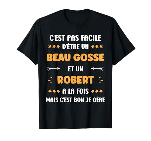Photo de Beau gosse Super Robert garçon prénom Humour Robert T-Shirt