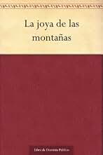 La joya de las montañas
