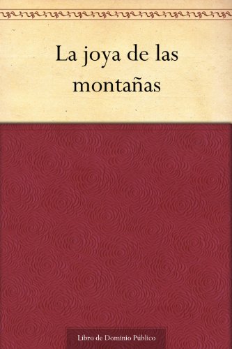 La joya de las montañas