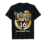 A Queen was Born on June 16, July Birthday Crown T-Shirt