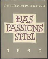 Oberammergau : Das Passions Spiel 1960 B000KS1PN8 Book Cover