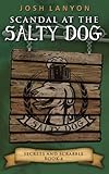Scandal at the Salty Dog: An M/M Cozy Mystery (Secrets and Scrabble)