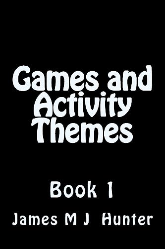 Games and Activity Themes: Book 1 1511928131 Book Cover