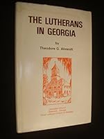 The Lutherans in Georgia: An Informal History from Spain to the Space Age B0012TZN7S Book Cover