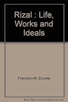 Rizal : Life, Works and Ideals 9710864173 Book Cover