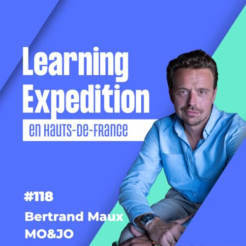 #118 - Bertrand Maux /// R&eacute;v&eacute;lez le mojo de votre marque