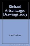  Richard Artschwager Drawings 2003