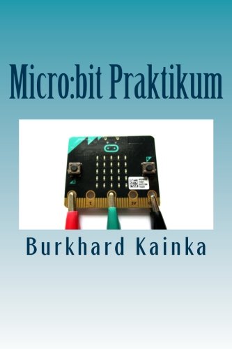 Preisvergleich Produktbild Micro:bit Praktikum