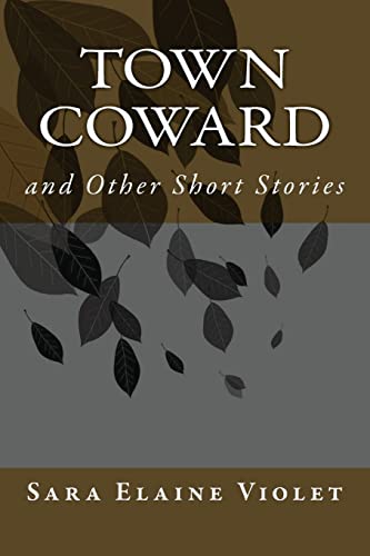 Town Coward: and Other Short Stories
