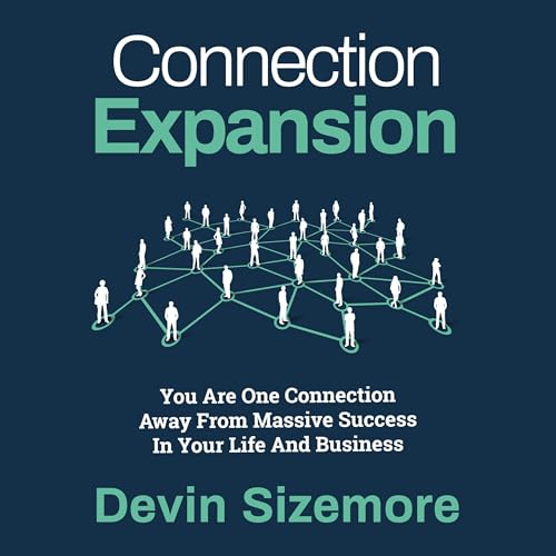 Connection Expansion by Devin Sizemore episode artwork