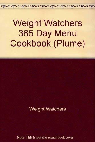 Weight Watchers' 365-Day Menu Cookbook 0452264626 Book Cover