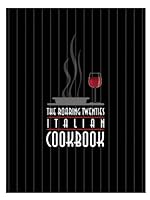 The Roaring Twenties Italian Cookbook B008ALO02A Book Cover
