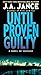 Until Proven Guilty (J. P. Beaumont Novel)