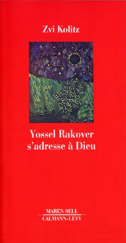 Télécharger Yossel Rakover s'adresse à Dieu Livre PDF Gratuit