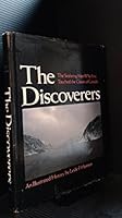 The Discoverers; An Illustrated History 0771038674 Book Cover