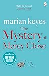 The Mystery of Mercy Close: The heartwarming, laugh-out-loud bestseller of love and sisterhood - Now a major BBC TV series THE WALSH SISTERS (Walsh Family Book 5)