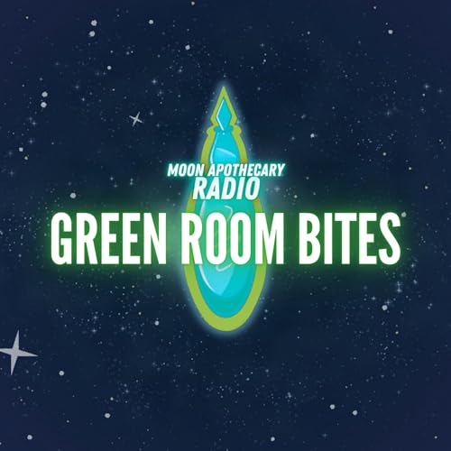 Green Room Bites Podcast Por Moon Apothecary Radio arte de portada