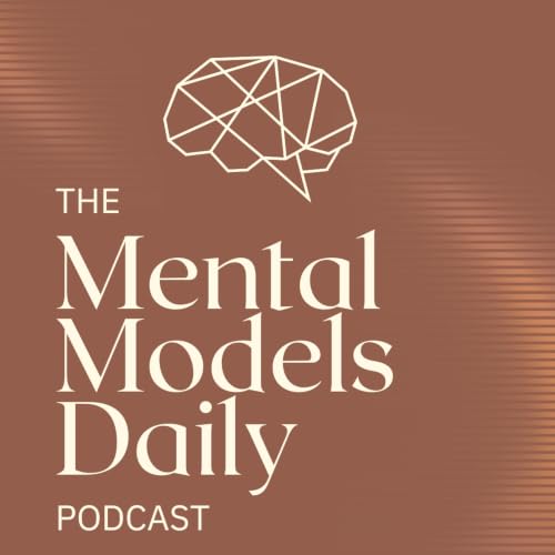 The Mental Models Daily Podcast cover art