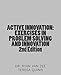 ACTIVE INNOVATION: EXERCISES IN PROBLEM SOLVING AND INNOVATION, 2nd Edition