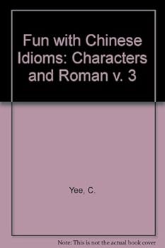 Paperback Fun with Chinese Idioms (v. 3) Book