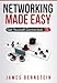 Networking Made Easy: Get Yourself Connected (Computers Made Easy Book 3)