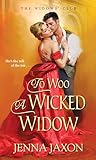 To Woo a Wicked Widow (The Widows' Club Book 1)