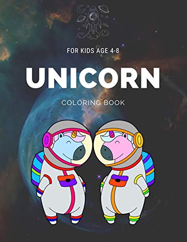 Unicorn Coloring book for kids age 4-8: My first unicorn coloring books for kids ages 4-8 years | Improve imagination and Relaxing EP.2(Book3)