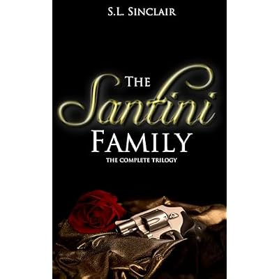 The Santini Family Trilogy