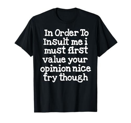 Funny Sayings People Men Women Gag Sarcasm 8XVWHRPPN2J
