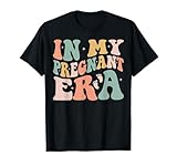 in My Pregnant Era Funny Pregnancy Announcement Pregnant T-Shirt