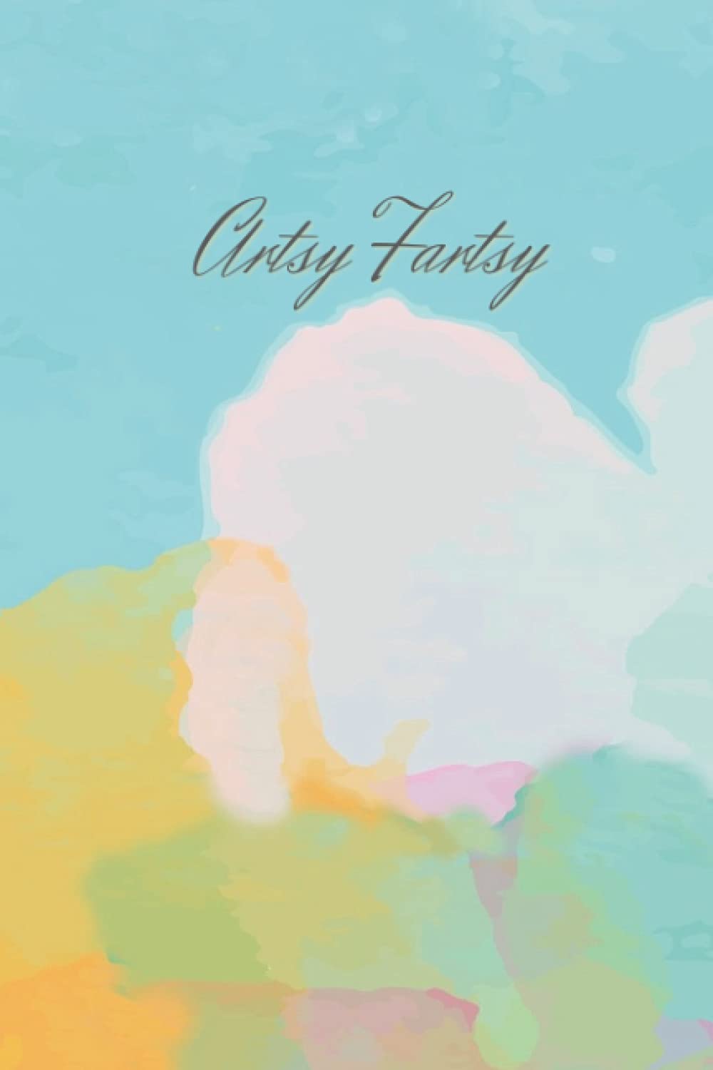 Artsy Fartsy - 8mm Lined Journal (Artsy Fartsy Journals)