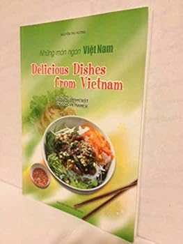 Delicious Dishes from Vietnam