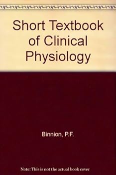 Hardcover A short textbook of clinical physiology Book