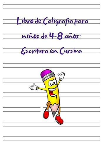 Libro de Caligrafía para niños de 4-8 años: Escritura en Cursiva