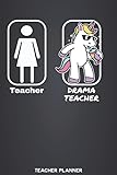 Photo Gallery teacher - drama teacher | teacher planner: teaching organizer and calendar | academic agenda for teachers with cool unicorn design (includes yearly ... notes & lesson plans, to-do lists and more) Photo Gallery teacher - drama teacher | teacher planner: teaching organizer and calendar | academic agenda for teachers with cool unicorn design (includes yearly ... notes & lesson plans, to-do lists and more)
