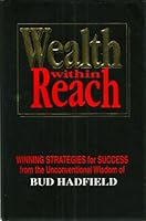 Wealth Within Reach B00AURSP82 Book Cover