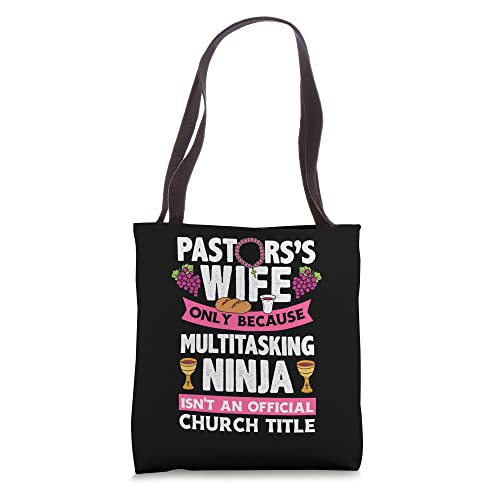 Pastor's Wife Multitasting Ninja Funny Pastors Wife Tote Bag