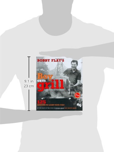 Bobby Flay's Boy Gets Grill: 125 Reasons to Light Your Fire!