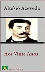 Capa de Aos Vinte Anos (Ilustrado) (Literatura Língua Portuguesa)