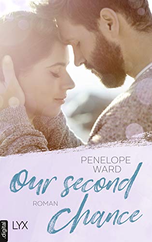 Our Second Chance von [Penelope Ward, Katrin Mrugalla]