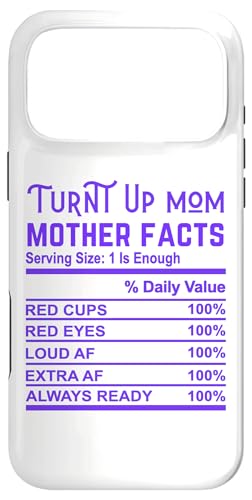 Turnt Up Mom Funny Mother Facts Gag Mom �c�� ��̓� �X�}�z�P�[�X iPhone 17 Pro Max �p