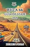 RUTA 66 GUÍA DE VIAJE 2026