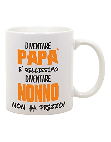 bubbleshirt Tazza Mug in Ceramica Diventare papà è Bellissimo Diventare Nonno Non ha Prezzo - Nonno - Festa dei Nonni - papà - Humor