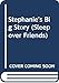 Stephanie's Big Story (Sleepover Friends)